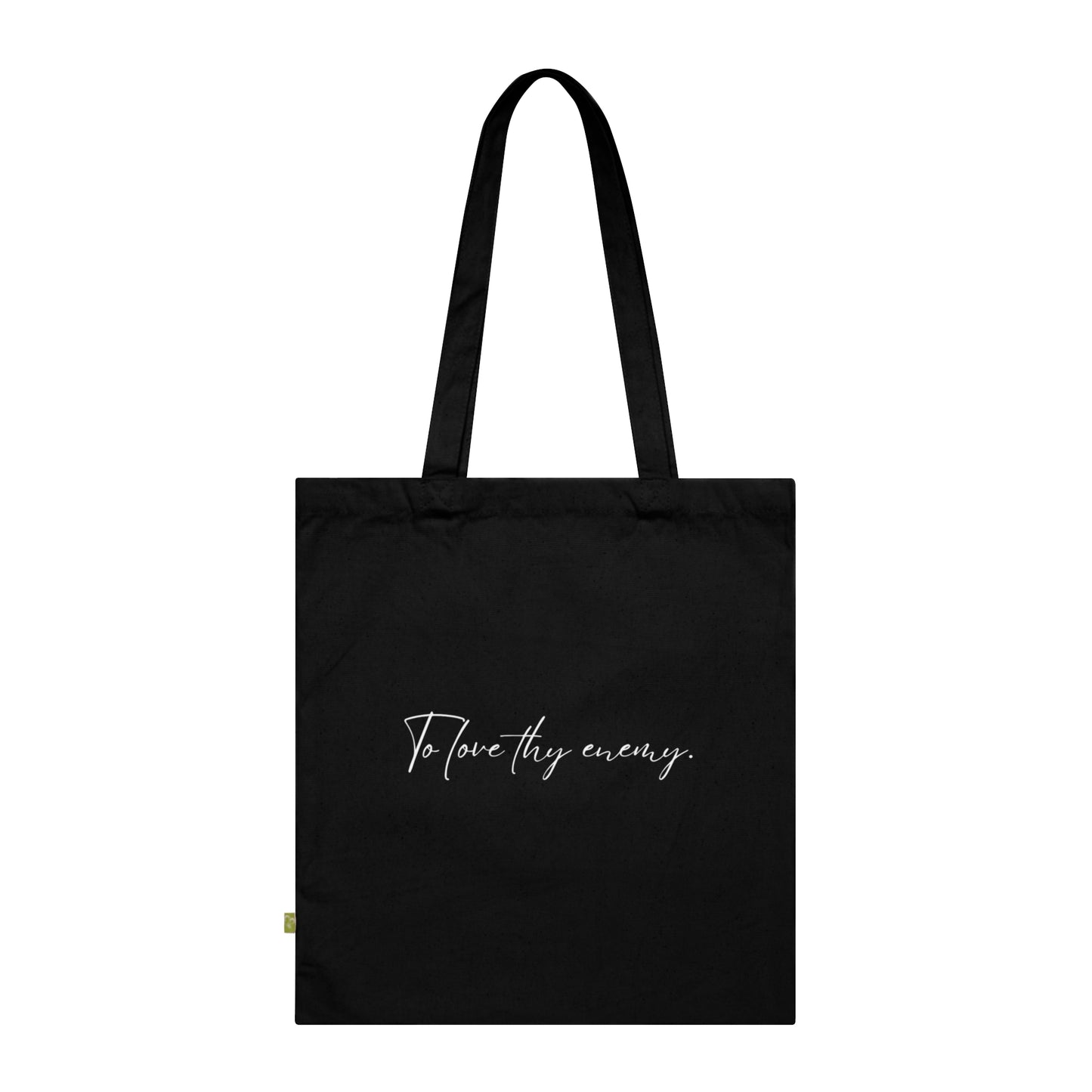 To Love Thy Enemy Tote