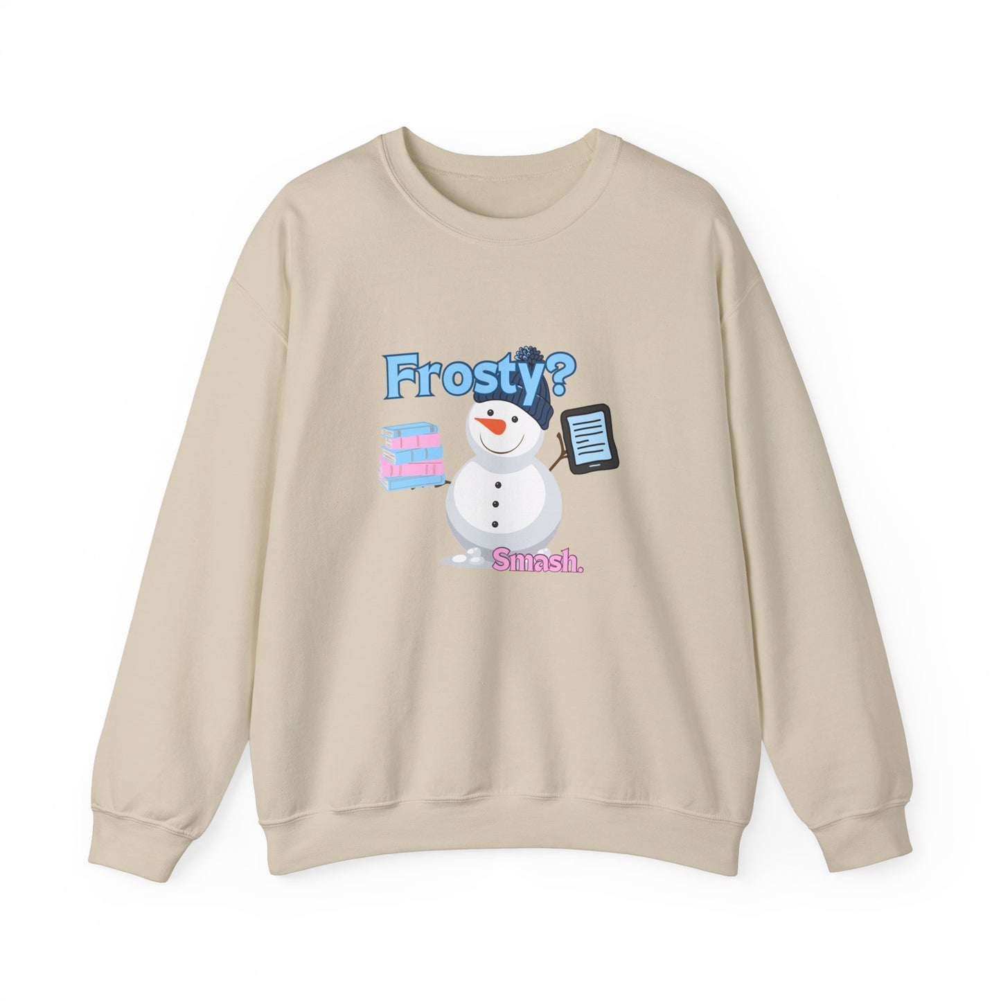 Frosty? Smash. Crewneck