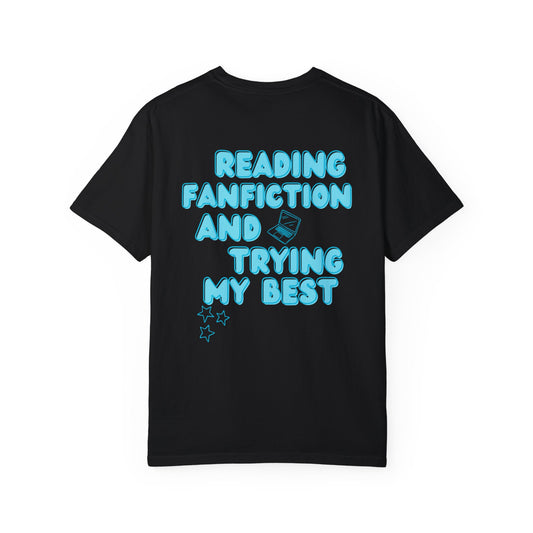 Trying My Best Fanfic Tee