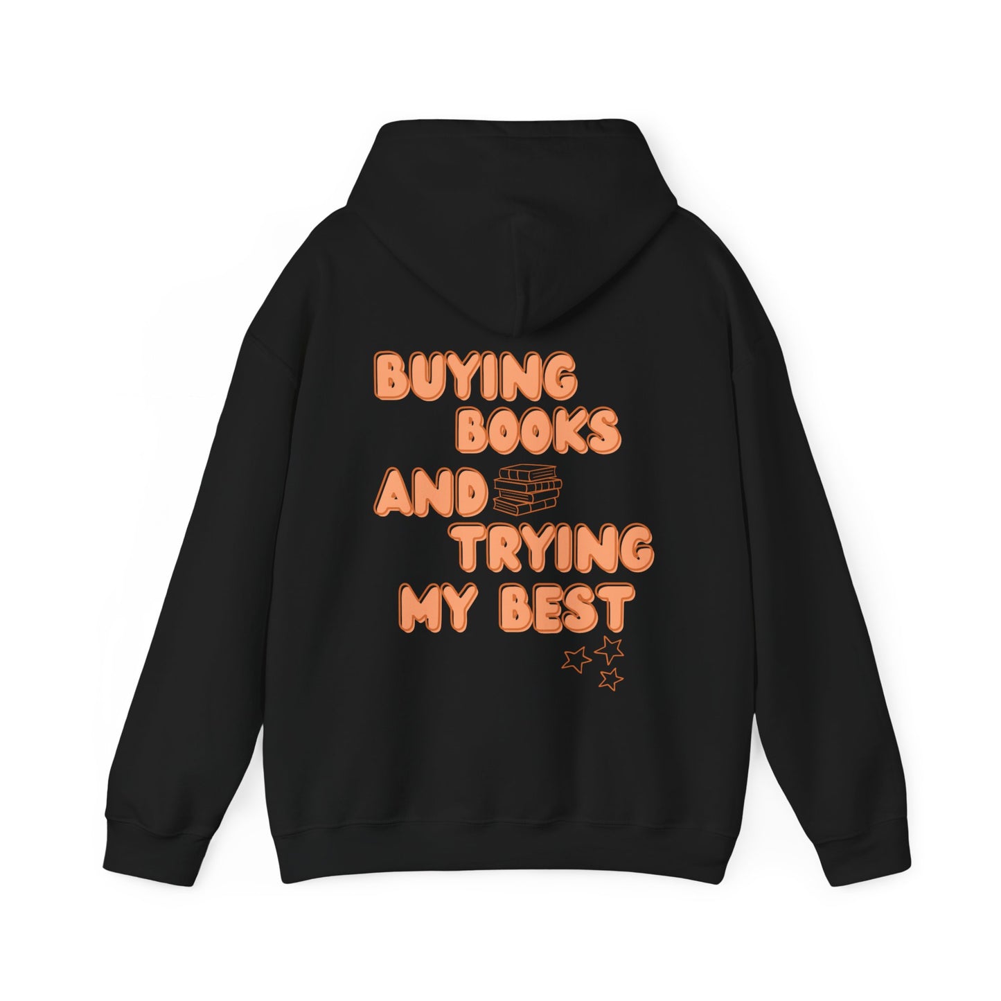 Trying My Best Books Hoodie