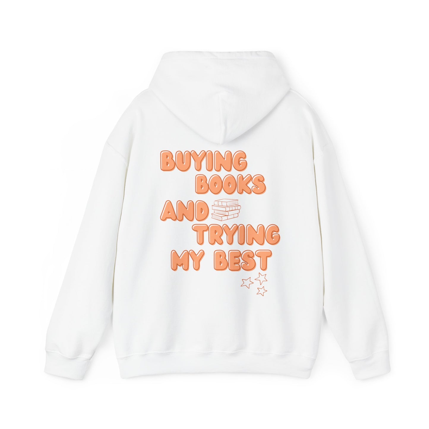 Trying My Best Books Hoodie